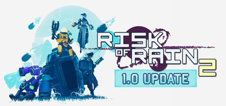 雨中冒险2/Risk of Rain 2（v1.1.0.1）