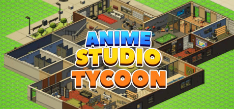 动漫工作室大亨/Anime Studio Tycoon