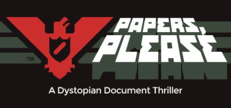 请出示证件/Papers Please