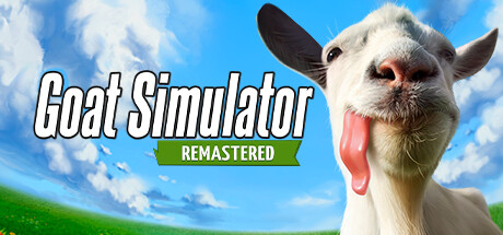 山羊模拟器：重制版/Goat Simulator: Remastered